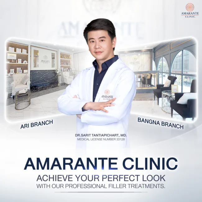 Get Your Filler Injections at Amarante Clinic in Bangkok